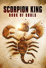 A skorpiókirály: A lélek könyve