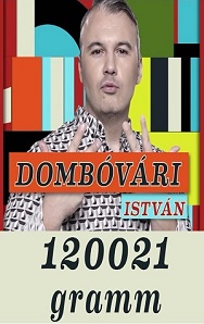 Comedy Club: Dombóvári István: 120021 gramm