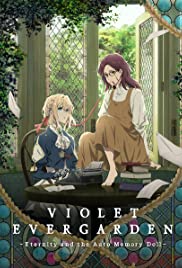 Violet Evergarden: Az örökkévalóság és a szellemíró baba
