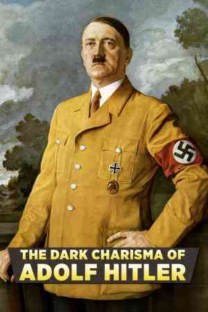Adolf Hitler sötét karizmája