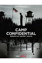 A titkos tábor: Náci hadifoglyok Amerikában
