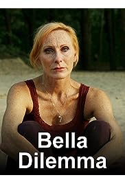 Bella Dilemma - Két ember társaság, három már tömeg