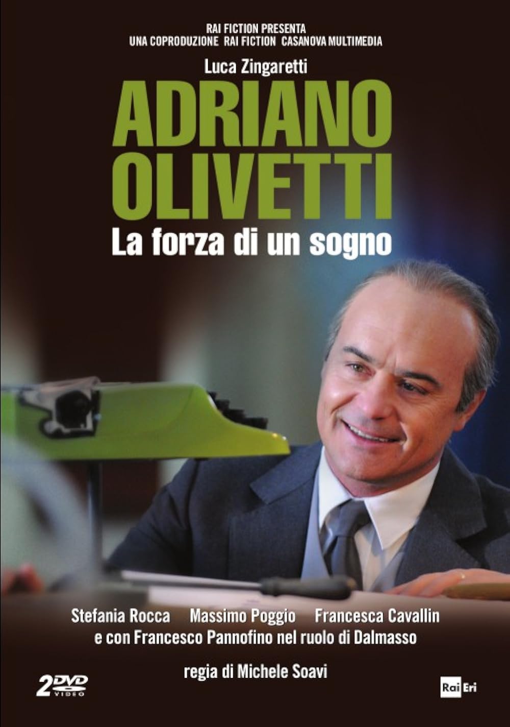 Adriano Olivetti: Egy álom ereje