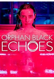 Orphan Black: Echoes (2023) : 1. évad