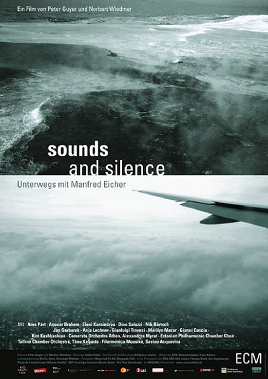 Hangok és csend - Utazások Manfred Eicherrel