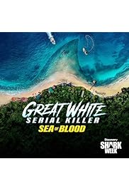 A nagy fehér cápa: Vértenger