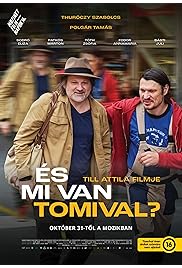 És mi van Tomival?