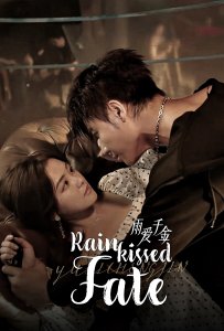 Rainkissed Fate