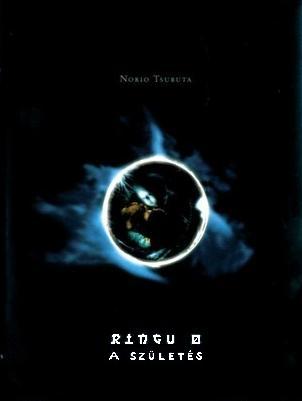 A kör 0: A születés - Ringu 0 (2000)