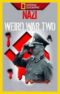 A nácik bizarr háborúja
