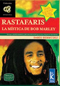 A raszta vallás, avagy Bob Marley misztikája