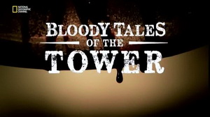 A Tower véres meséi