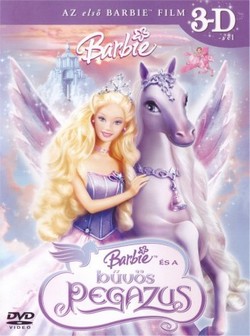Barbie és a bűvös Pegazus (2005)