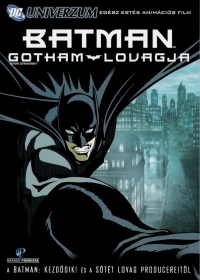 Batman - Gotham lovagja