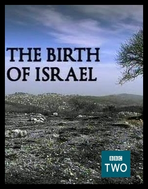 BBC - The Birth of Israel