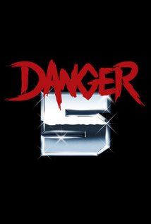 Danger 5 (2011) : 1. évad
