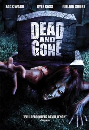 Dead and Gone (2008)