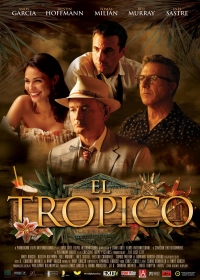 El Tropico (2005)