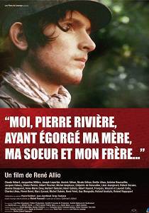 Én, Pierre Riviere, aki megöltem anyámat, húgomat és öcsémet (1976)