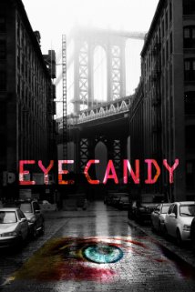Eye Candy (2015) : 1. évad