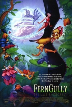 Ferngully, az utolsó esőerdő (1992)