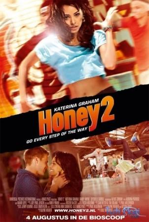 Honey 2. (2011)