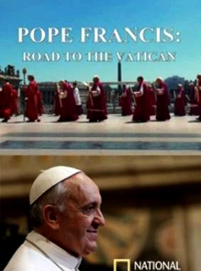I. Ferenc pápa - út a Vatikánba