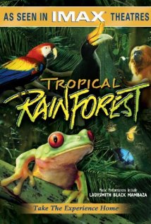 Imax - Trópusi Esőerdő