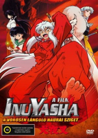 InuYasha, a film 4. - A Vörösen Lángoló Haurai (2004)