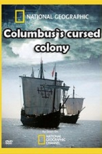 Kolumbusz elátkozott kolóniája