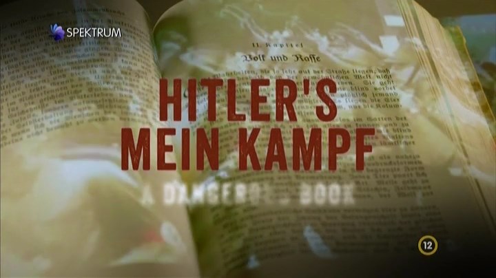 Mein Kampf: Egy veszélyes könyv