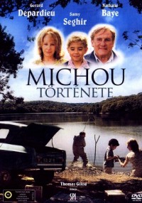 Michou Története (2007)