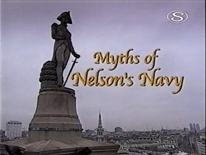 Nelson flottája - a mítosz és a valóság