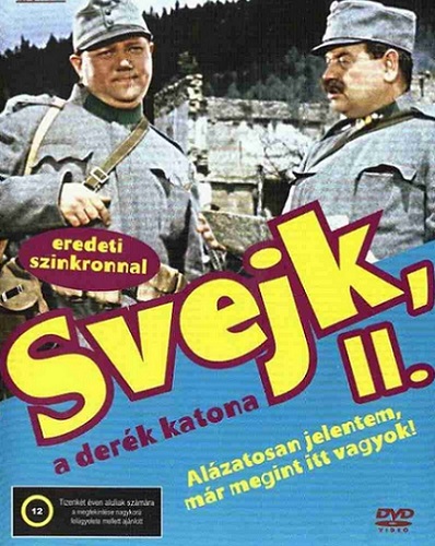 Svejk, a derék katona 2. - Alázatosan jelentem, már megint itt vagyok