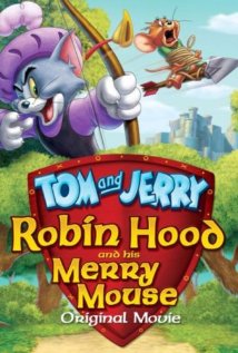 Tom és Jerry - Robin Hood és hű egere