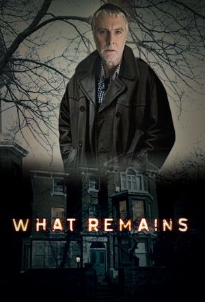 What Remains (2013) : 1. évad